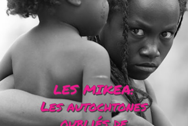 Les MIKEA: Les autochtones oubliés de Madagascar